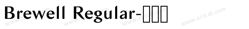 Brewell Regular字体转换